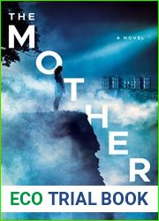 The Mother (The Good Lands, #2)