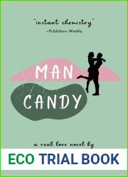 Man Candy (Real Love, #3)