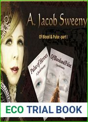 Of Blood And Pulse Part I (The Pulse Myths, #2)