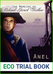 Memoirs of Colonel Gerard Vreilhac