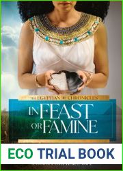 In Feast or Famine (The Egyptian Chronicles, #2)