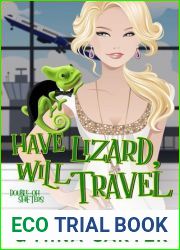 Have Lizard, Will Travel (Double-Oh Shifters, #1)