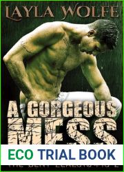 A Gorgeous Mess (The Bent Zealots MC, #2)