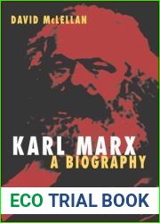 Karl Marx: A Biography