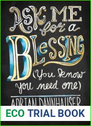 Ask Me for a Blessing (You Know You Need One)