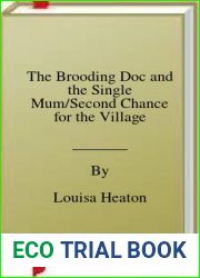 The Brooding Doc and the Single Mum Second Chance for the Village