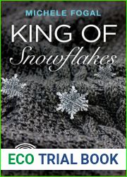 King of Snowflakes (West Coast Boys, #1)