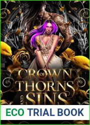 Crown of Thorns and Sins Complete Series : A Steamy Fantasy Romance