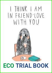 I Think I Am In Friend-Love With You