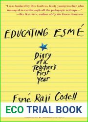 Educating Esme: Diary of a Teacher|s First Year