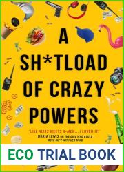 A Sh*tload of Crazy Powers (The Frost Files #4)