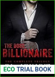 The Boss Billionaire: The Complete Trilogy