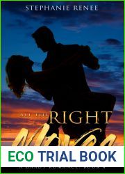 All the Right Moves (Grady Romance, #4)