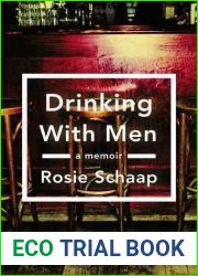 Drinking with Men: A Memoir