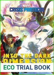 Into the Dark Dimension: A Marvel: Crisis Protocol Novel