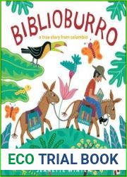 Biblioburro: A True Story from Colombia