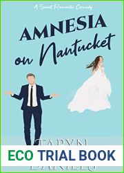 Amnesia on Nantucket: A Sweet Romantic Comedy (Nantucket Romantic Comedies Book 1)