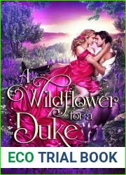 A Wildflower for a Duke