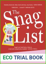 The Snag List: A smart and laugh-out-loud funny novel about female friendship