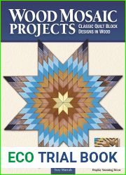 Wood Mosaic Projects: Classic Quilt Block Designs in Wood