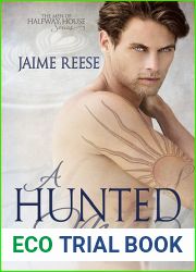 A Hunted Man (The Men of Halfway House, #2)