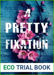 A Pretty Fixation