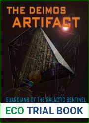 The Deimos Artifact (Guardians of the Galactic Sentinel, #1)