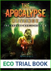 The Apocalypse Revenge (The Undead World, #9)