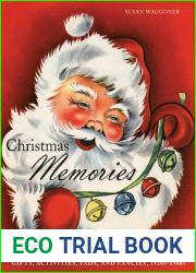Christmas Memories: Gifts, Activities, Fads, and Fancies, 1920s-1960s