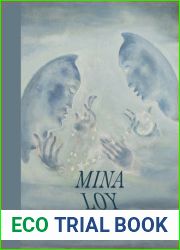 Mina Loy: Strangeness Is Inevitable
