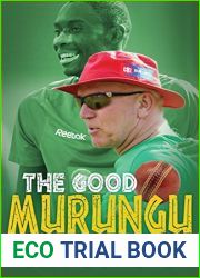 The Good Murungu: A Cricket Tale of the Unexpected