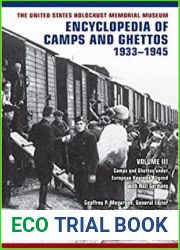 Encyclopedia of Camps and Ghettos, Vol.3