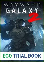 Wayward Galaxy 2 (Wayward Galaxy, #2)