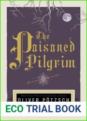 The Poisoned Pilgrim (The Hangman|s Daughter, #4)