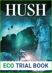 Hush (Dragon Apocalypse, #2)