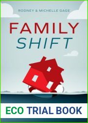 Family Shift: The 5-Step Plan to Stop Drifting and Start Living with Greater Intention