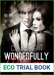 Wonderfully Wicked (The Dreamcaster Series, #1)