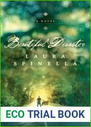 Beautiful Disaster