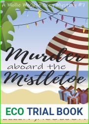 Murder Aboard the Mistletoe (A Mollie McGhie Cozy Sailing Mystery Book 7)
