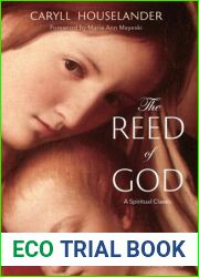 The Reed of God