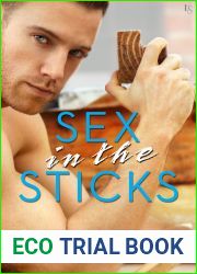Sex in the Sticks (Love Hurts, #1)