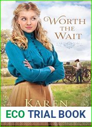 Worth the Wait (Ladies of Harper|s Station, #1.5)