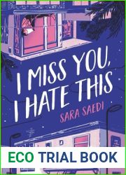 I Miss You, I Hate This