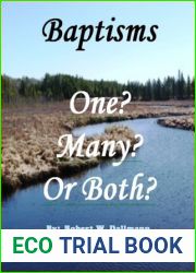 Baptisms: One? Many? Or Both?