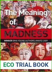 The Meaning of Madness