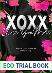 XOXX I Love You More (I Love You #2)