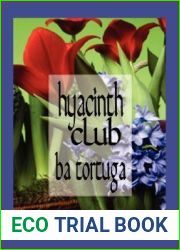 Hyacinth Club