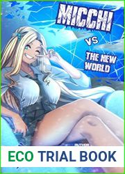 Micchi Versus the New World: Vol. 4 (An Isekai Action Novel) (The Delinquent Gets ISEKAI|D)