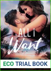 All I Want (Paradise Beach #1)