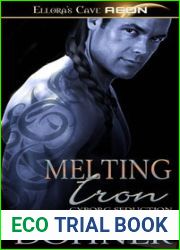 Melting Iron (Cyborg Seduction, #3)